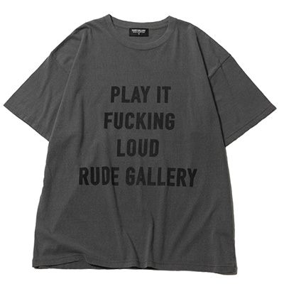 RUDE GALLERY RG0047 PLAY IT FUCKING LOUD LOGO USED TEE GRAY